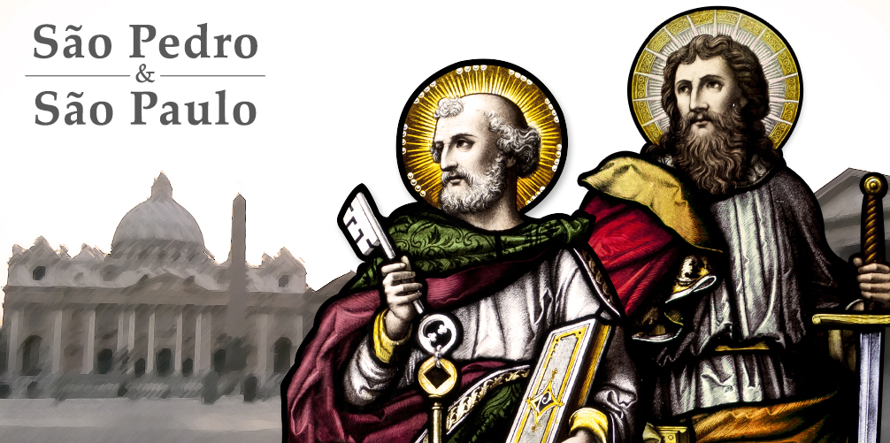 São Pedro e São Paulo, apóstolos de Jesus